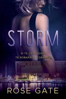 Storm: Si te descuidas te robar� el coraz�n 107532971X Book Cover