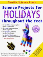 Science Projects for Holidays Throughout the Year 1883822300 Book Cover