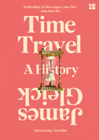 Time Travel: A History 080416892X Book Cover