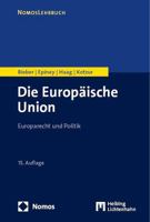 Die Europaische Union: Europarecht Und Politik 3848774283 Book Cover