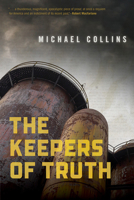 The Keepers of Truth: A Novel 0743218035 Book Cover