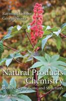 Natural Products Chemistry: Sources, Separations, and Structures 1466567619 Book Cover