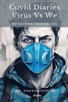 Covid Diaries: VIRUS vs WE 9359207330 Book Cover