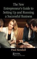 The New Entrepreneur's Guide to Setting Up and Running a Successful Business 0367734303 Book Cover