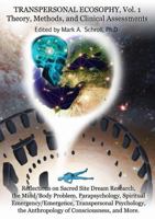 Transpersonal Ecosophy, Vol. 1: Theory, Methods and Clinical Assessments 132640119X Book Cover