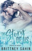 The Story of Us 1947717065 Book Cover