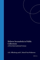 Hebrew incunabula in public collections: A first international census (Bibliotheca humanistica & reformatorica) 9060044045 Book Cover