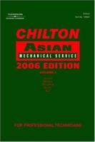 Chilton Asian Mechanical Service 2006 Edition, Vol. 1 1418009474 Book Cover