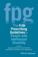 The Frith Prescribing Guidelines for People with Intellectual Disability 111889720X Book Cover