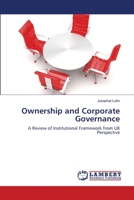Ownership and Corporate Governance: A Review of Institutional Framework from UK Perspective 3659143154 Book Cover
