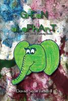 Green Elephant - A "You Can Write" Activity Book 1477628304 Book Cover