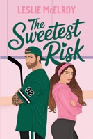 The Sweetest Risk B0DXKDW5K7 Book Cover