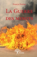 La guerre des minots (French Edition) 233294091X Book Cover