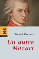 Un autre Mozart 2220058417 Book Cover