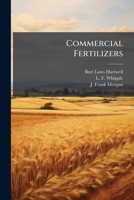 Commercial Fertilizers... 1279824026 Book Cover