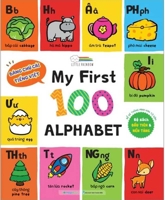 My First 100 Alphabet [Bilingual Vietnamese/English] 6044145972 Book Cover