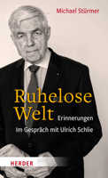 Die Ruhelose Welt: Erinnerungen 3451391511 Book Cover