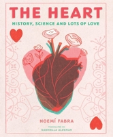 One Heart: History, Science, and Love B0F3WWM2Z1 Book Cover