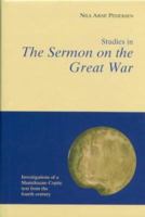Studies in the Sermon on the Great War: Investigations of a Manichaean-Coptic Text from the Fourth Century 8772885599 Book Cover