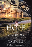 Hope and the Kingdom of Galiwell B0CF819324 Book Cover