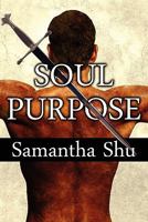 Soul Purpose 1456099817 Book Cover