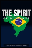 The Spirit of Missions B0FMKC5ZMJ Book Cover