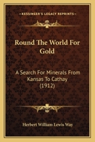 Round the World for Gold 1165696959 Book Cover