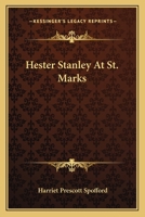 Hester Stanley at St. Marks 0548483140 Book Cover