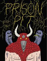 Prison Pit, Vol. 3 1606994972 Book Cover