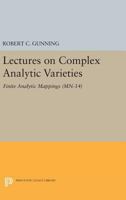 Lectures on Complex Analytic Varieties (MN-14), Volume 14: Finite Analytic Mappings. (MN-14) 0691618542 Book Cover