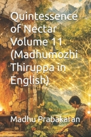 Quintessence of Nectar Volume 11 (Madhumozhi Thiruppa in English) B0GF86TSG7 Book Cover