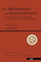 The Mathematics of Generalization (Santa Fe Institute Studies,)
