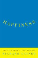 Happiness: Lessons from a New Science 0143037013 Book Cover