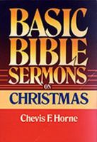 Basic Bible Sermons on Christmas 0805422781 Book Cover