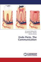 Endo Perio, The Communication 3659375586 Book Cover