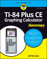 TI-84 Plus CE Graphing Calculator For Dummies (For Dummies 1119887607 Book Cover