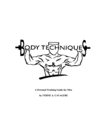 Body Techniques: Personal Training Guide For Men B08PXHJD7P Book Cover