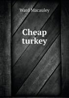 Cheap Turkey 1241057338 Book Cover