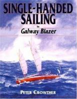 Singlehanded Sailing 1853109959 Book Cover