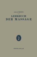 Lehrbuch Der Massage 3642900615 Book Cover