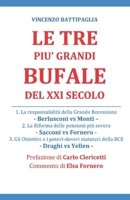 Le Tre Piu' Grandi Bufale del XXI Secolo B07MS59ZC2 Book Cover