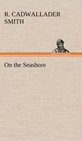 On the Seashore 1023024691 Book Cover