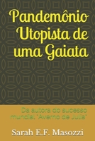 Pandemônio Utopista de uma Gaiata: Da autora do sucesso mundial "Averno de Julia" B08CWM8T93 Book Cover