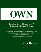 Own: Turning Every Citizen Into A Productive Capital Owner B0CLQK928F Book Cover