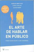 El arte de hablar en publico/ Public and Professional Speaking 8498670381 Book Cover