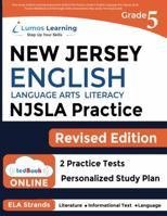 New Jersey Student Learning Assessments (NJSLA) Test Practice: Grade 5 English Language Arts Literacy (ELA) Practice Workbook and Full-length Online Assessments: New Jersey Test Study Guide 1689670037 Book Cover