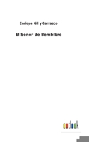 El Senor de Bembibre 1533311854 Book Cover