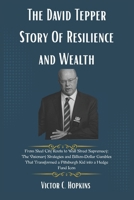 The David Tepper Story Of Resilience and Wealth B0F4R7JBK6 Book Cover