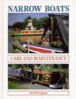 Narrow Boats: Care and Maintenance 1852238615 Book Cover