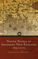 Native People of Southern New England, 1650–1775 0806167351 Book Cover
